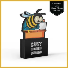 Busy Bee Award