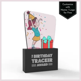 The Birthday Tracker Award